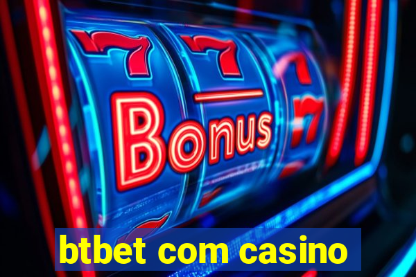 btbet com casino